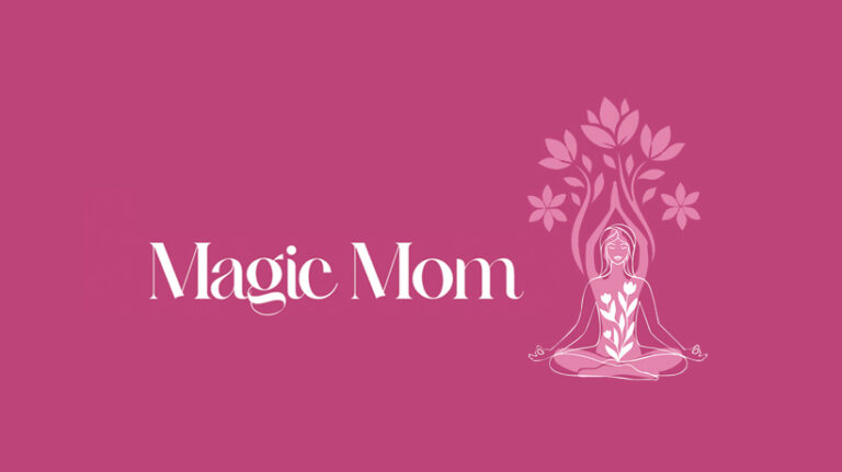 MagicMom 768x431